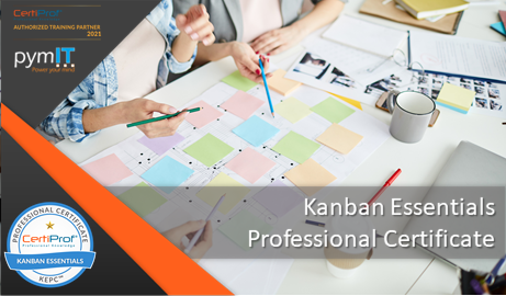 Certiprof Kanban Essentials Professional Certificate (KEPC)