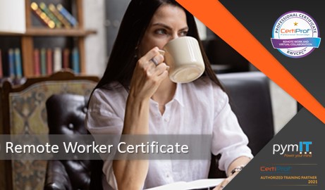 Certiprof Remote Work and Virtual Collaboration Professional Certificate (RWVCPC)